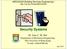 Security Systems. Dr. Sam C. M. Hui Department of Mechanical Engineering The University of Hong Kong E-mail: cmhui@hku.hk