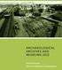 ARCHAEOLOGICAL ARCHIVES AND MUSEUMS 2012. Rachel Edwards Society of Museum Archaeologists