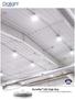 DuroSite TM LED High Bay. for Industrial & Commercial Applications. www.dialight.com