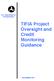 U.S. Department of Transportation. TIFIA Project Oversight and Credit Monitoring Guidance