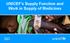 UNICEF s Supply Function and Work in Supply of Medicines
