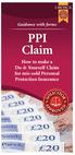 Guidance with forms. How to make a Do-it-Yourself Claim for mis-sold Personal Protection Insurance