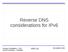 Reverse DNS considerations for IPv6