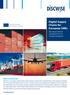 D SCW SE. Digital Supply Chains for European SMEs. What is DiSCwise? (by using a Common Framework for ICT in Transport & Logistics)