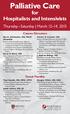 Palliative Care. for Hospitalists and Intensivists. Thursday Saturday March 12 14, 2015. Course Directors. Guest Faculty