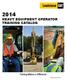 HEAVY EQUIPMENT OPERATOR TRAINING CATALOG