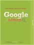 BEGINNERS GUIDE TO USING. AdWords GOOGLE ADWORDS. www.cabbagetree.co.nz