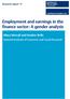Employment and earnings in the finance sector: A gender analysis