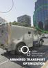 ARMORED TRANSPORT OPTIMIZATION