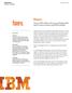 Fiserv. Saving USD8 million in five years and helping banks improve business outcomes using IBM technology. Overview. IBM Software Smarter Computing