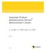 Symantec Product Authentication Service Administrator s Guide