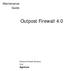 Maintenance Guide. Outpost Firewall 4.0. Personal Firewall Software from. Agnitum