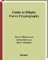 Guide to Elliptic Curve Cryptography