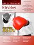 Review L I F E S E T T L E M E N T. The life settlement industry unites to battle against negative media coverage (p.4)