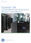 TLE Series UPS 160-800 kva/kw three phase 400 Vac with best-in-class efficiency