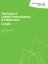 The Future of Unified Communications & Collaboration Canada. Key findings from a major global Dimension Data and Ovum study