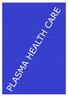 PLASMA HEALTH CARE. A project initiated by the Max Planck Institute for Extraterrestrial Physics. High-tech for your health PLASMA HEALTH CARE