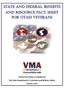 STATE AND FEDERAL BENEFITS AND RESOURCE FACT SHEET FOR UTAH VETERANS