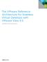 The VMware Reference Architecture for Stateless Virtual Desktops with VMware View 4.5