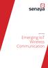 WHITE PAPER. Emerging IoT Wireless Communication