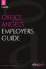 OFFICE ANGELS. Office Angels Employers guide office-angels.com