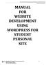 MANUAL FOR WEBSITE DEVELOPMENT USING WORDPRESS FOR STUDENT PERSONAL SITE
