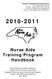2010-2011. Nurse Aide Training Program Handbook