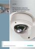 CCTV. Fixed dome cameras: for discreet around-theclock. Answers for infrastructure.