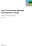User Environment Manager Administrator s Guide