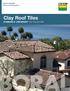 BORAL ROOFING Build something great. Clay Roof Tiles Standard & Lightweight TILE collection