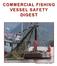 COMMERCIAL FISHING VESSEL SAFETY DIGEST