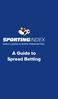 A Guide to Spread Betting