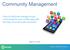 Community Management. How to build and manage a loyal community for your mobile app with the help of social media networks!