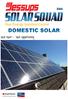 Your Energy Solution Centre DOMESTIC SOLAR. Your Roof - Your Opportunity