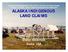 ALASKA INDIGENOUS LAND CLAIMS