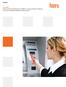 Product. LynxGate Harness the Power Behind Your ATMs to Increase Revenue, Reduce Costs and Strengthen Member Relationships