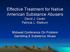 Effective Treatment for Native American Substance Abusers David J. Carter Patricia L. Walburn
