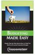 Budgeting Made Easy Simple Step-by-Step Instructions to Help You Build an Accurate Household Budget