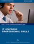 IT HELPDESK PROFESSIONAL SKILLS. InfoChief - IT Management Skills and Leadership Training Academy. IT HELPDESK Training Program INFOCHIEF ACADEMY