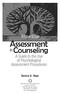 in Counseling A Guide to the Use of Psychological Assessment Procedures Danica G. Hays
