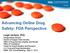 Advancing Online Drug Safety: FDA Perspective