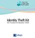 New York Finger Lakes Identity Theft Coalition. Identity Theft Kit. for Victims of Identity Theft
