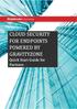 CLOUD SECURITY FOR ENDPOINTS POWERED BY GRAVITYZONE