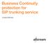 Business Continuity protection for SIP trunking service