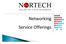 Networking Service Offerings