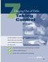 Taking Control. What tools can you use? Learn five important tips for getting out of debt. Understand bankruptcy.