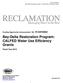 Bay-Delta Restoration Program: CALFED Water Use Efficiency Grants
