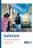 SafeCare. Progress Report