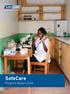 SAFECARE PROGRESS REPORT 2014. SafeCare. Progress Report 2014