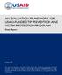 AN EVALUATION FRAMEWORK FOR USAID-FUNDED TIP PREVENTION AND VICTIM PROTECTION PROGRAMS